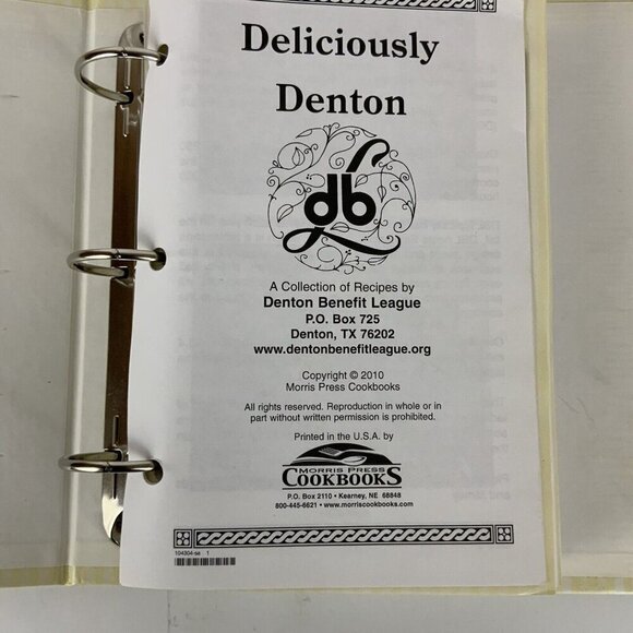 Denton Benefit League Cookbook Deliciously Denton 3 Ring Binder Recipes 2010 - Picture 4 of 15